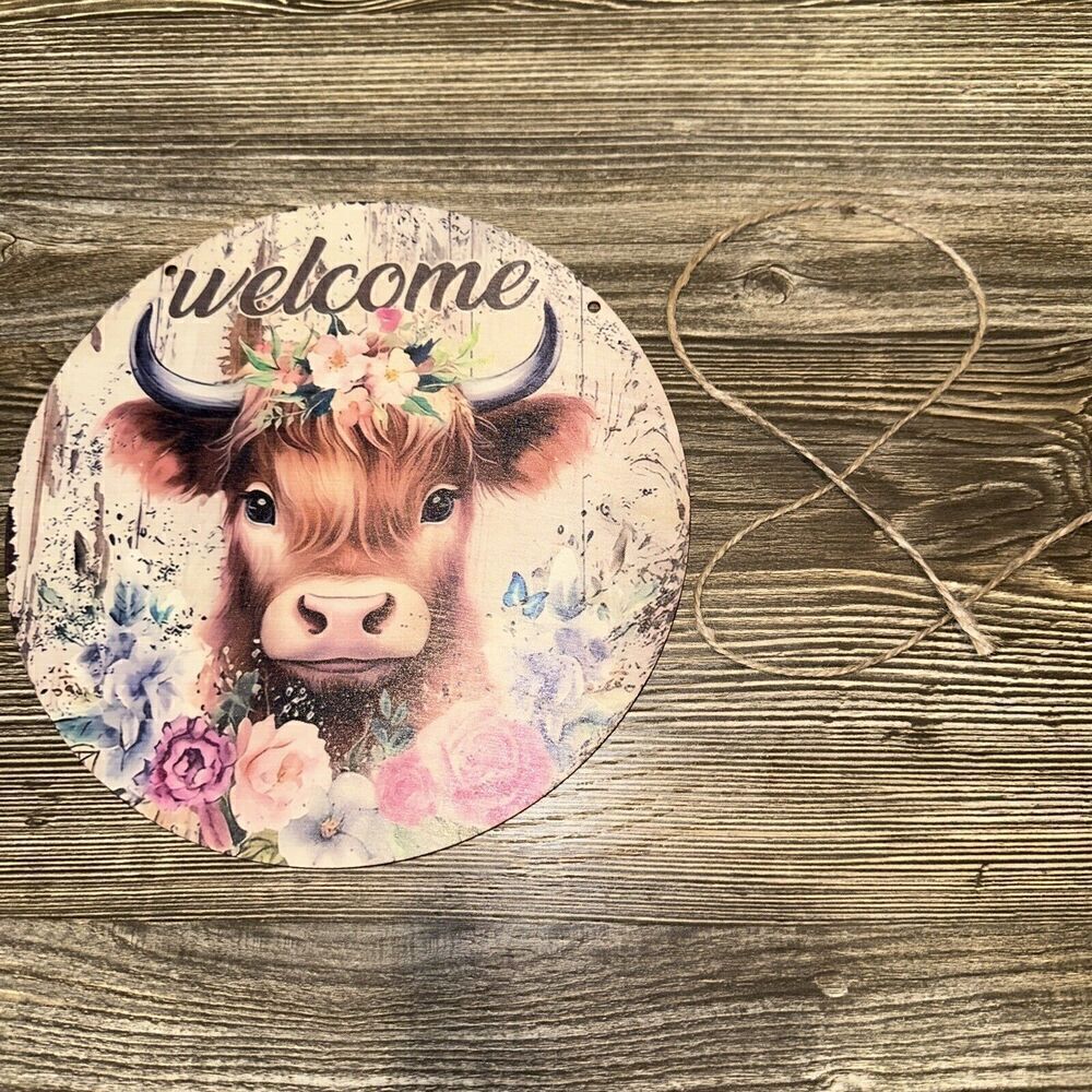1pc Farmhouse Girl Cow Welcome Round Rustic Sign. 8”x8”. New. 5